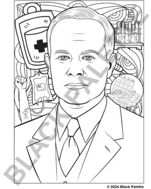 Coloring page illustration of Charles Drew with medical instruments and blood donation symbolism, honoring his contributions to medicine.