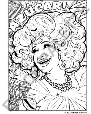 Celia Cruz coloring page with 'Azúcar' catchphrase, Cuban flag, and musical instruments, capturing the spirit of the salsa legen